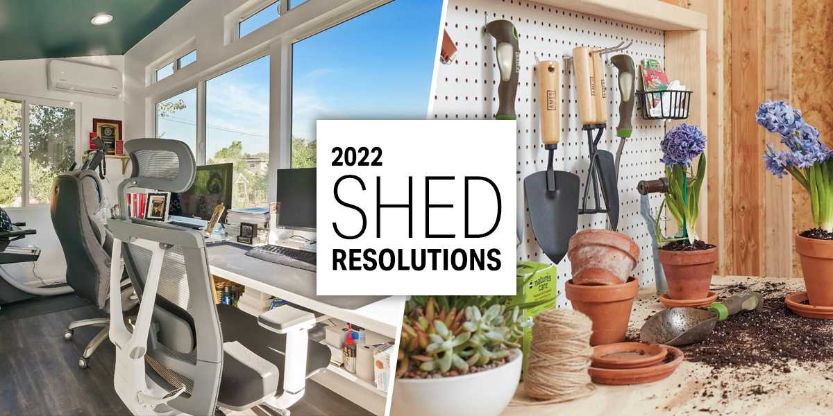 Shed resolution 2022 graphic